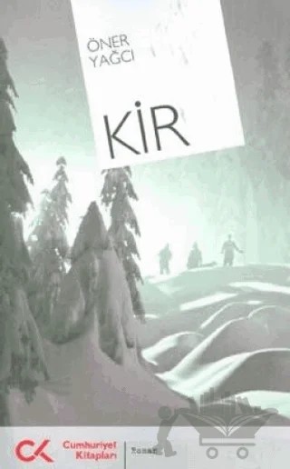 Kir – Öner Yağcı – Cumhuriyet Kitapları kitap kapağı