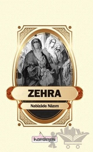 Zehra – Nabizade Nazım – Kardelen Yayınları kitap kapağı