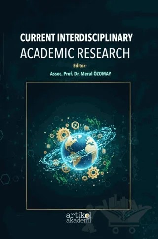 Current Interdiscıplinary Academic Research – Kolektif – Artikel Akademi kitap kapağı