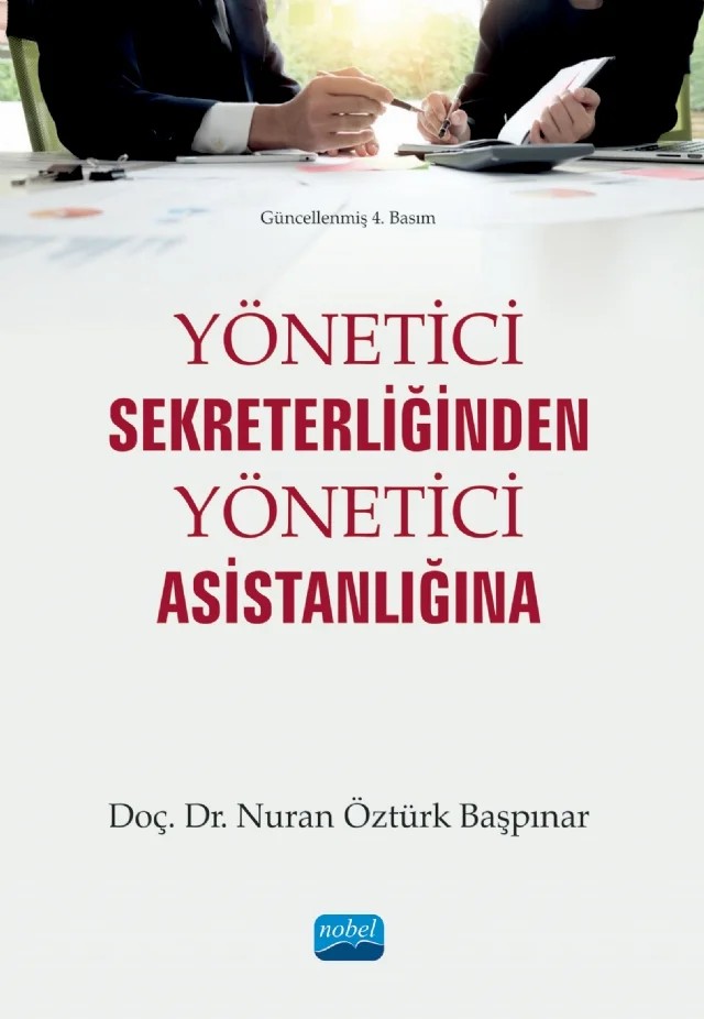 Yönetici Sekreterliğinden Yönetici Asistanlığına – Nuran Öztürk Başpınar – Nobel Akademik Yayıncılık kitap kapağı