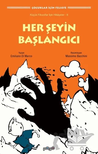 Her Şeyin Başlangıcı – Emiliano Di Marco – Pogo Çocuk kitap kapağı