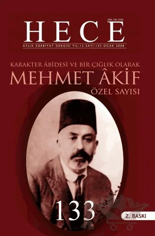 Hece Aylık Edebiyat Dergisi Yıl: 12 Sayı: 133 Ocak 2008 - Mehmet Akif Ersoy Özel Sayısı – Hece Dergisi kitap kapağı