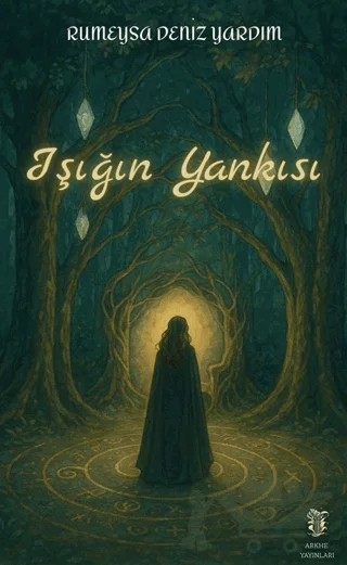 Işığın Yankısı – Rumeysa Deniz Yardım – Arkhe Yayınları kitap kapağı