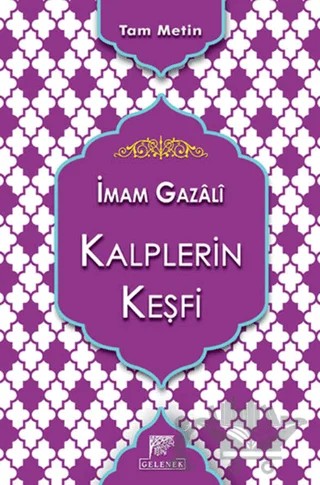 Kalplerin Keşfi – İmam-ı Gazali – Gelenek Yayıncılık kitap kapağı