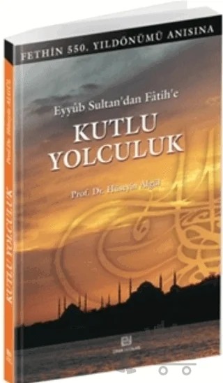 Kutlu Yolculuk – Hüseyin Algül – Erkam Yayınları kitap kapağı