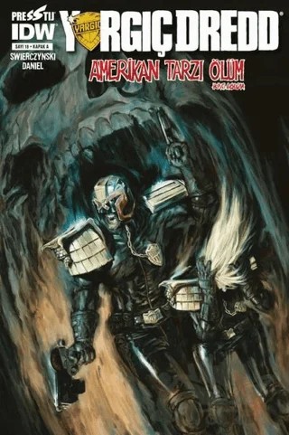 Yargıç Dredd Sayı: 18 (Kapak A) – Duane Swierczynski – Presstij Kitap kitap kapağı