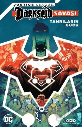 Justice League Darkseid Savaşı - Tanrıların Gücü – Francis Manapul, Geoff Johns, Tom King – Yapı Kredi Yayınları kitap kapağı
