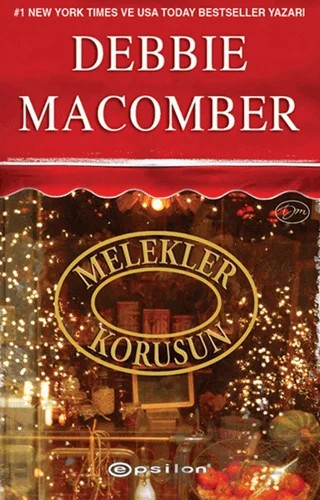 Melekler Korusun – Debbie Macomber – Epsilon Yayınevi kitap kapağı