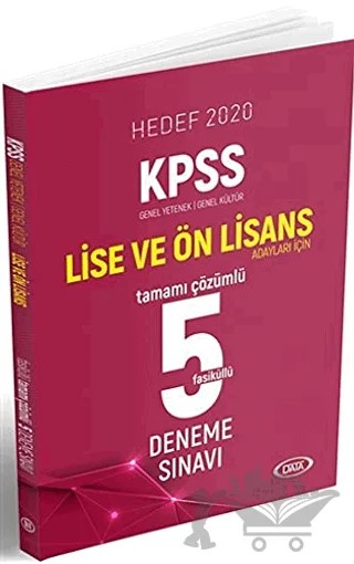 Hedef 2020 KPSS Genel Yetenek-Genel Kültür Lise ve Ön Lisans Adayları İçin Tamamı Çözümlü 5 Fasiküllü Deneme Sınavı – Kolektif – Data Yayınları kitap kapağı