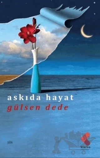 Askıda Hayat – Gülşen Dede – Klaros Yayınları kitap kapağı