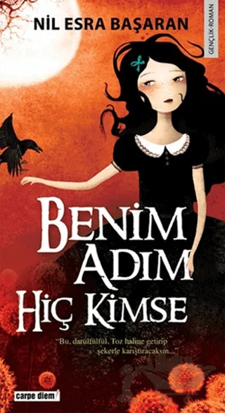 Benim Adım Hiç Kimse – Nil Esra Başaran – Carpe Diem Kitapları kitap kapağı