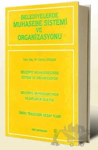 Belediyelerde Muhasebe Sistemi ve Organizasyonu – Gürbüz Gökçen – Der Yayınları kitap kapağı