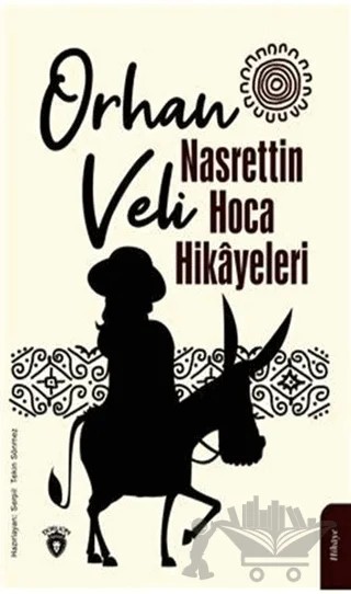 Nasrettin Hoca Hikayeleri – Orhan Veli Kanık – Dorlion Yayınları kitap kapağı