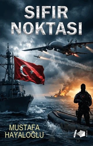Sıfır Noktası – Mustafa Hayaloğlu – Kalemşor Yayınları kitap kapağı