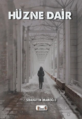 Hüzne Dair – Sebahattin İmamoğlu – Şiir Antoloji Yayınları kitap kapağı