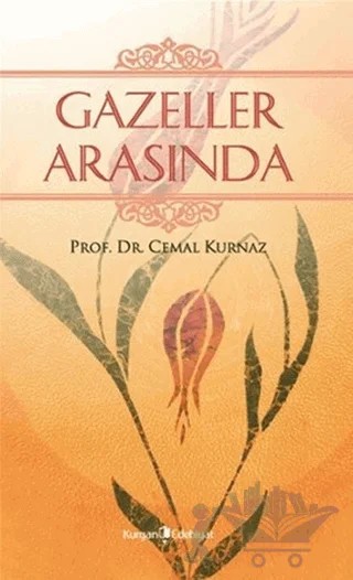 Gazeller Arasında – Cemal Kurnaz – Kurgan Edebiyat kitap kapağı