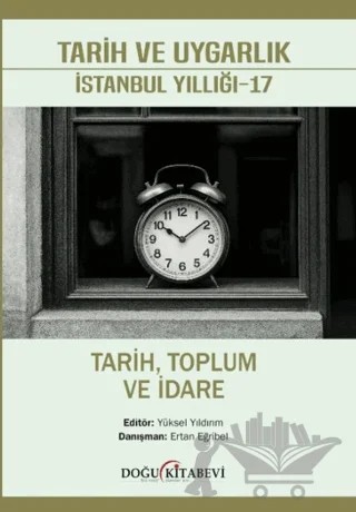 Tarih ve Uygarlık İstanbul Yıllığı - 17 – Kolektif – Doğu Kitabevi kitap kapağı