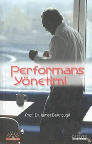 Performans Yönetimi – İsmet Barutçugil – Kariyer Yayınları kitap kapağı