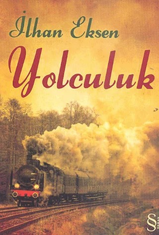 Yolculuk – İlhan Eksen – Everest Yayınları kitap kapağı
