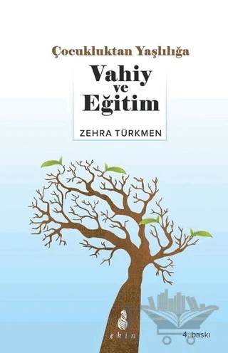 Vahiy ve Eğitim – Zehra Türkmen – Ekin Yayınları kitap kapağı