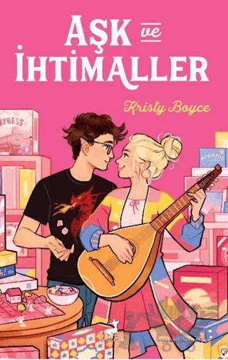 Aşk ve İhtimaller – Kristy Boyce – Olimpos Yayınları kitap kapağı