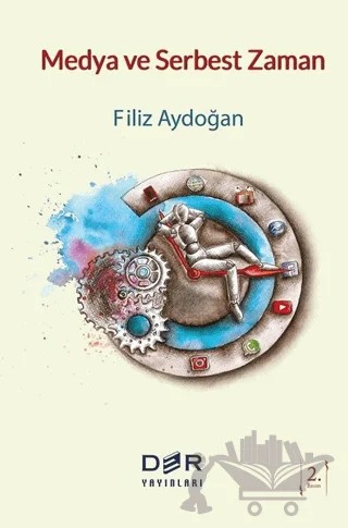 Medya ve Serbest Zaman – Filiz Aydoğan – Der Yayınları kitap kapağı