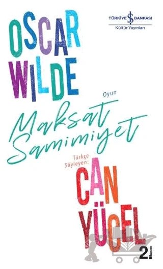 Maksat Samimiyet – Oscar Wılde – İş Bankası Kültür Yayınları kitap kapağı