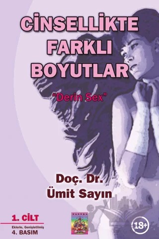 Cinsellikte Farklı Boyutlar 1. Cilt & Derin Sex – Ümit Sayın – Tantra Akademi kitap kapağı