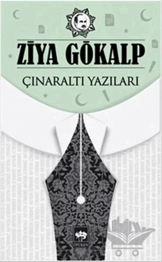 Çınaraltı Yazıları – Ziya Gökalp – Ötüken Neşriyat kitap kapağı