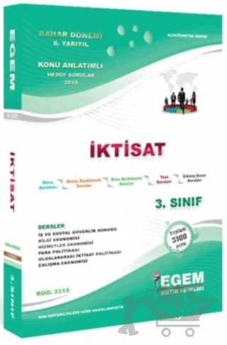 3. Sınıf 6. Yarıyıl İktisat Bahar Dönemi Konu Anlatımlı Soru Bankası - Kod 3315 – Kolektif – Egem Eğitim Yayınları kitap kapağı