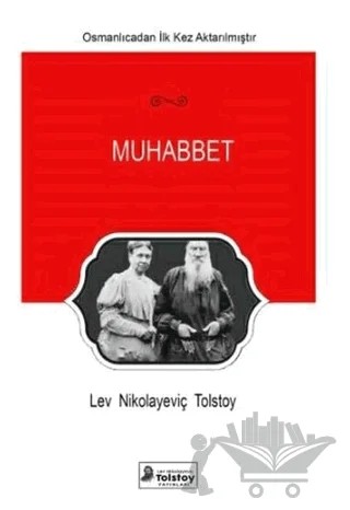 Muhabbet – Lev Nikolayeviç Tolstoy – Lev Nikolayeviç Tolstoy Yayınları kitap kapağı