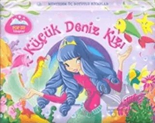 Küçük Deniz Kızı - Muhteşem Üç Boyutlu Kitaplar – Kolektif – Çocuk Gezegeni kitap kapağı