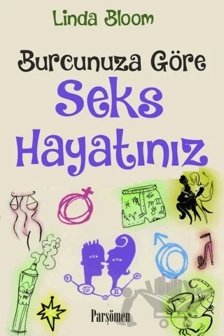 Burcunuza Göre Seks Hayatınız – Linda Bloom – Parşömen Yayınları kitap kapağı