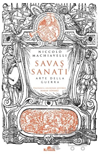 Savaş Sanatı - Dell'arte Della Guerra – Niccolo Machiavelli – Kronik Kitap kitap kapağı