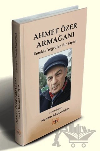 Ahmet Özer Armağanı - Emekle Yoğrulan Bir Yaşam – Kolektif – Payda Yayıncılık kitap kapağı