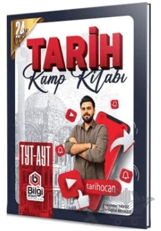 TYT AYT Tarih 24 Günde Kamp Kitabı – İskender Yavuz, Ertuğrul Beyazıt – Bilgi Arşivi Yayınları kitap kapağı