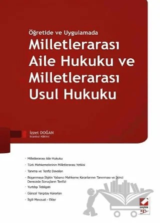Milletlerarası Aile Hukuku ve Milletlerarası Usul Hukuku – İzzet Doğan – Seçkin Yayıncılık kitap kapağı