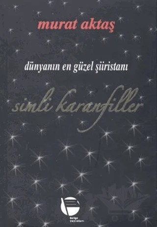 Simli Karanfiller – Murat Aktaş – Belge Yayınları kitap kapağı