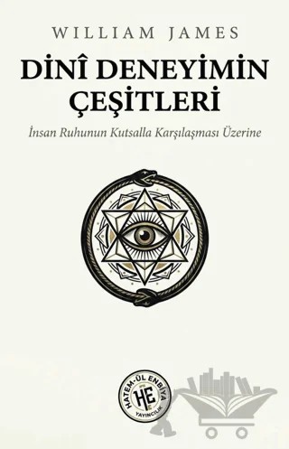 Dinî Deneyimin Çeşitleri – William James – Hatem'ül Enbiya Yayıncılık kitap kapağı