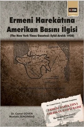 Ermeni Harekatına Amerikan Basını İlgisi – Cemal Güven, Mustafa Zenginbaş – Eğitim Yayınevi kitap kapağı