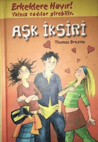 Aşk İksiri – Thomas Brezina – Doğan Egmont Yayıncılık kitap kapağı