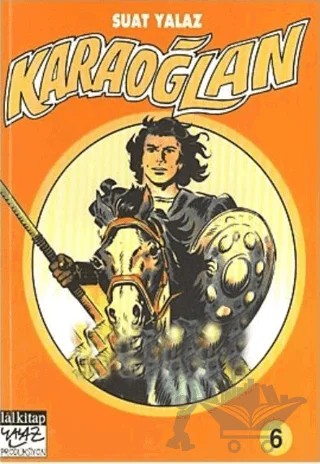 Karaoğlan Cilt: 6 Kanlı Saltanat / Bizanslı Güzel Vasilisya / Tek Gözlü Albız – Lal Kitap kitap kapağı