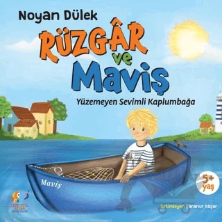 Rüzgar ve Maviş – Noyan Dülek – Zencefil Kitap kitap kapağı