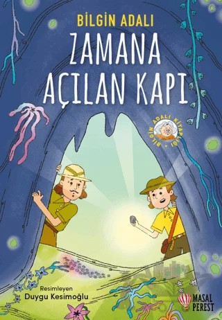 Zamana Açılan Kapı – Bilgin Adalı – Masalperest kitap kapağı