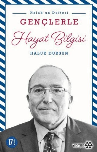 Gençlerle Hayat Bilgisi – Haluk Dursun – Yeditepe Yayınevi kitap kapağı