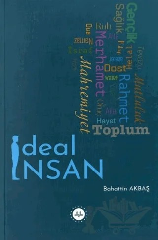İdeal İnsan – Bahattin Akbaş – Diyanet İşleri Başkanlığı kitap kapağı