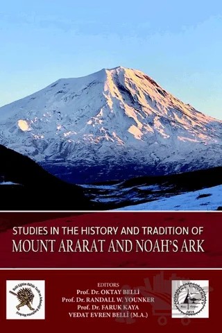 Studies in The History and Tradition of Mount Ararat and Noah’s Ark – Kolektif – Akademisyen Kitabevi kitap kapağı