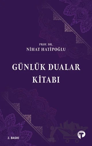 Günlük Dualar Kitabı – Nihat Hatipoğlu – Turkuvaz Kitap kitap kapağı