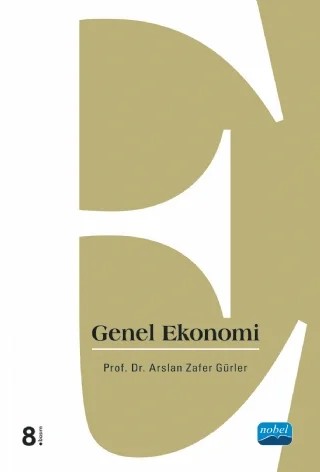 Genel Ekonomi – Arslan Zafer Gürler – Nobel Akademik Yayıncılık kitap kapağı