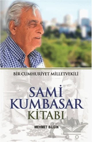 Sami Kumbasar Kitabı – Mehmet Bilgin – Doğu Kütüphanesi kitap kapağı